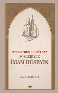 Sözleriyle İmam Hüseyin (a.s) (Sıvama Ciltl)