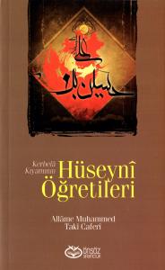 Kerbelâ Kıyamının Hüseynî Öğretileri