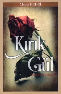 Kırık Gül