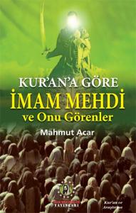 İmam Mehdi (a.f) ve Onu Görenler