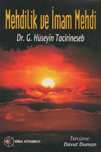 Mehdilik ve İmam Mehdi