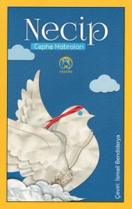 Necip Cephe Hatıraları