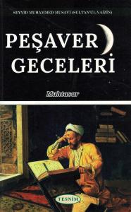 Peşaver Geceleri (Muhtasar)