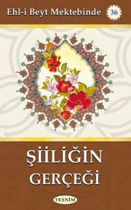 Şiiliğin Gerçeği