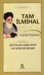 Ayetullah Sistani Tam İlmihal