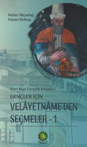 Velâyetnâme'den Seçmeler - 1