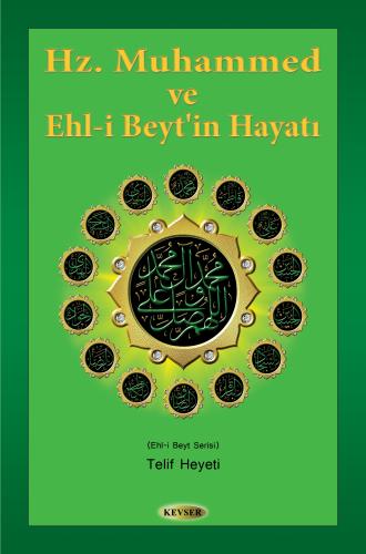 Hz. Muhammed (s.a.a) ve Ehl-i Beyt'in Hayatı (Ciltli) %24 indirimli Te
