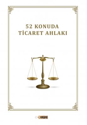 52 KONUDA TİCARET AHLAKI