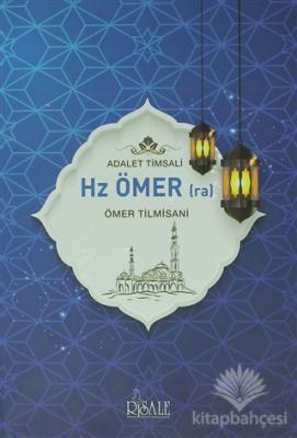 Adalet Timsali Hz. Ömer (ra)