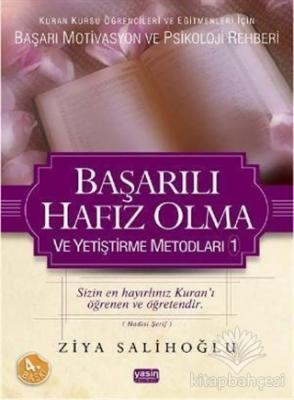 Başarılı Hafız Olma ve Yetiştirme Metodları 1