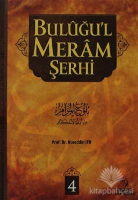 Buluğu'l Meram Şerhi Cilt: 4 (Ciltli)