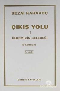 Çıkış Yolu I