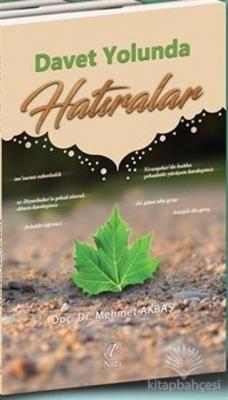 Davet Yolunda Hatıralar