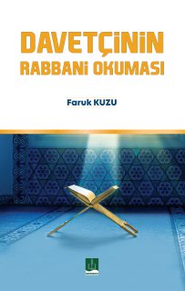 DAVETÇİNİN RABBANİ OKUMASI