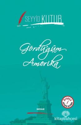 Gördüğüm Amerika