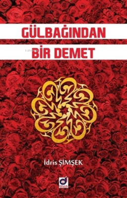 Gülbağından Bir Demet