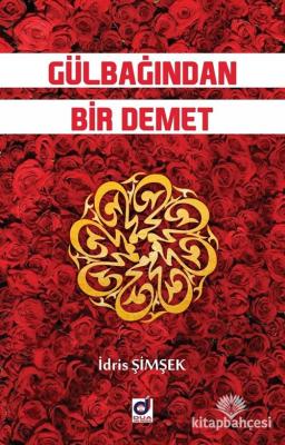 Gülbağından Bir Demet