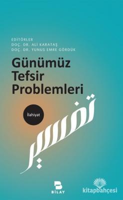 Günümüz Tefsir Problemleri