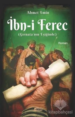 İbn-i Ferec - Gırnata'nın Eşiğinde