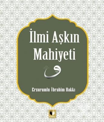 İlmi Aşkın Mahiyeti