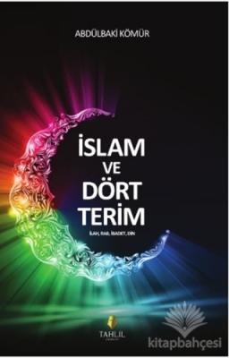 İslam ve Dört Terim