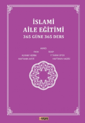 İslami Aile Eğitimi(365 Güne 365 Ders)