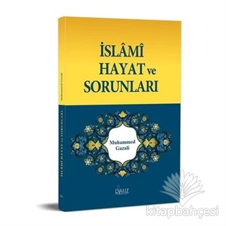 İslami Hayat ve Sorunları