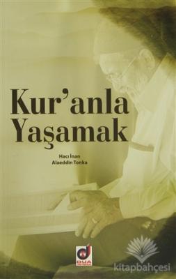 Kur'anla Yaşamak