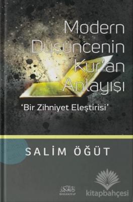 Modern Düşüncenin Kur'an Anlayışı