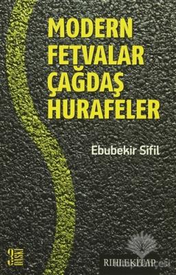 Modern Fetvalar Çağdaş Hurafeler