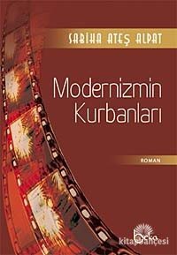 Modernizmin Kurbanları