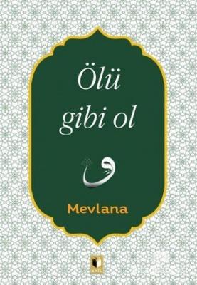 Ölü Gibi Ol