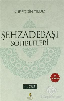 Şehzadebaşı Sohbetleri (2 Cilt Takım)