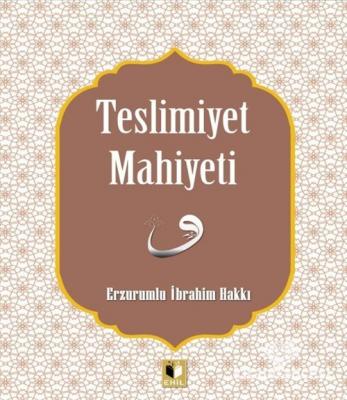 Teslimiyet Mahiyeti