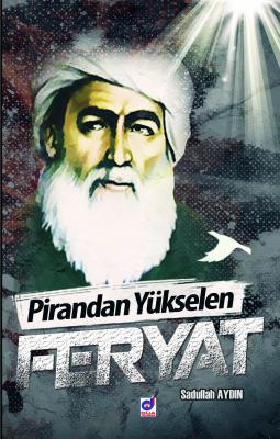 Pirandan Yükselen Feryat