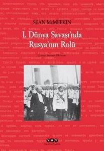 1.Dünya Şavaşında Rusyanın Rolü