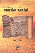 10. Yüzyıldan Günümüze Dersim Tarihi