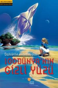 100 Dünya'nın Gizli Yüzü