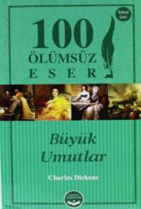 100 Ölümsüz Eser Büyük Umutlar