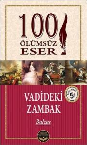 100 Ölümsüz Eser Vadideki Zambak