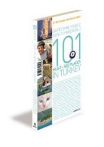 101 Must-See Places In Turkey; 1 Best Selling Guide Book In Turkey