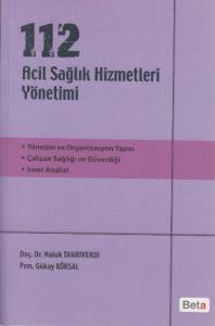 112 Acil Sağlık Hizmetleri Yönetimi