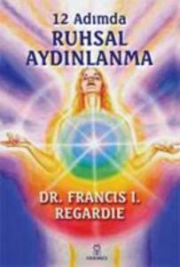 12 Adımda Ruhsal Aydınlanma