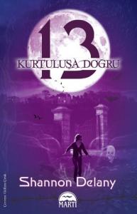 13. Kurtuluşa Doğru