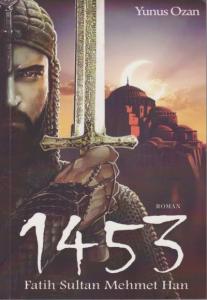 1453 Fatih Sultan Mehmet Han