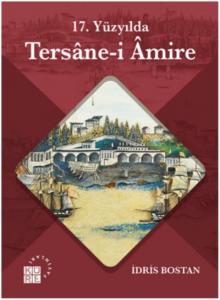 17. Yüzyılda Tersane-i Amire