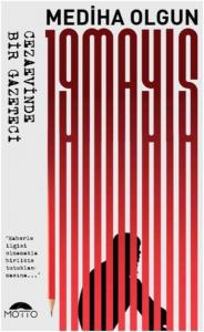 19 Mayıs Cezaevinde Bir Gazeteci