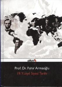 19. Yüzyıl Siyasi Tarihi (Ciltli)