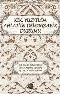 XIX.Yüzyılda Ahlat'ın Demografik Durumu