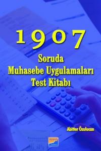 Muhasebe Uygulamaları Test Kitabı; (KPSS, SMMM ve Kurum Sınavlarına Yardımcı)